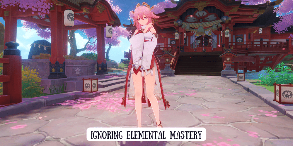Ignoring Elemental Mastery